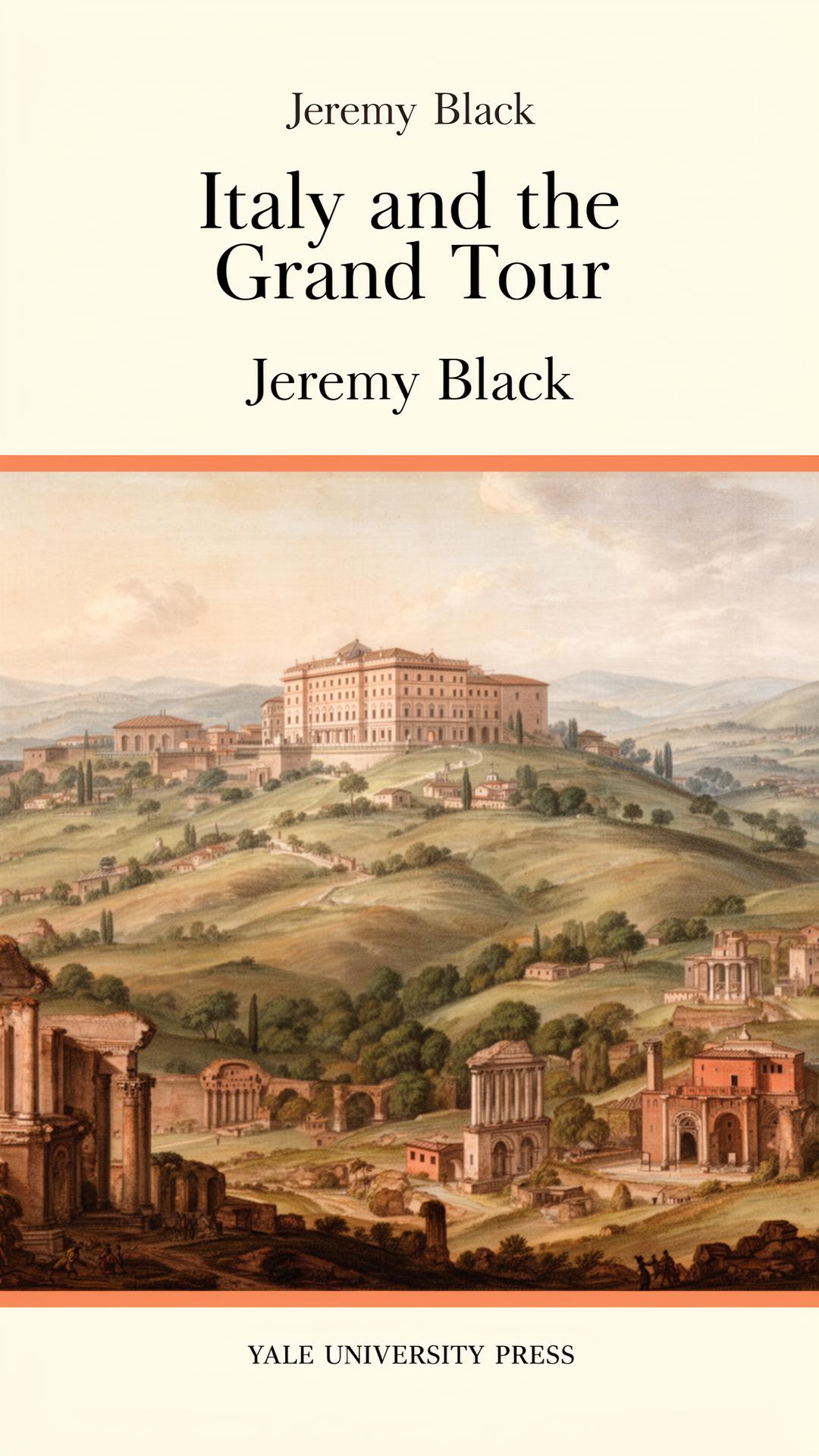 Cover of Italy and the Grand Tour by Jeremy Black